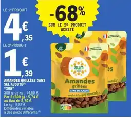 E.Leclerc Amandes grillées sans sel ajouté SUN offre