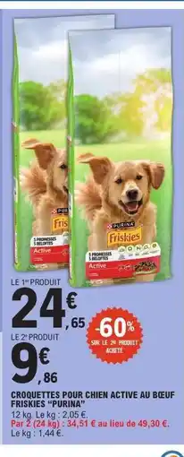 E.Leclerc CROQUETTES POUR CHIEN ACTIVE AU BOEUF FRISKIES 'PURINA' offre