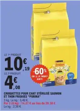 E.Leclerc Croquettes pour chat stérilisé saumon et thon Friskies 'Purina' offre