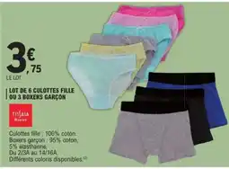 E.Leclerc Lot de 6 culottes fille ou 3 boxers garçon offre