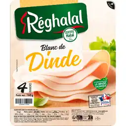 Carrefour REGHALAL Blanc de dinde Halal offre