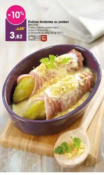 Croque Gel Endives fondantes au jambon offre