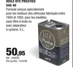 Autobacs Huile htx prestige sae 40 offre