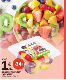 E.Leclerc Drive VOIE VERTE Salade de fruits ete offre