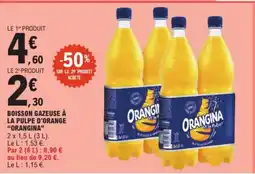 E.Leclerc Drive ORANGINA Boisson gazeuse à la pulpe d'orange offre