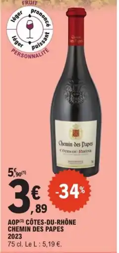 E.Leclerc Drive Aop côtes-du-rhône chemin des papes offre