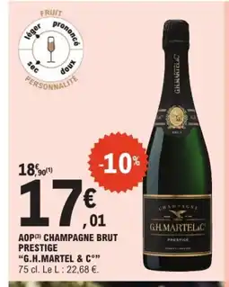 E.Leclerc Drive G.H.MARTEL & C Aop champagne brut prestige offre