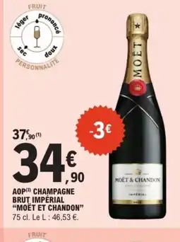 E.Leclerc Drive MOËT ET CHANDON Aop champagne brut impérial offre