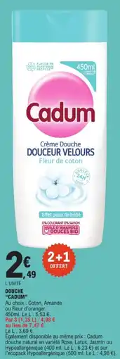 E.Leclerc Drive CADUM Douche offre