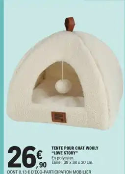E.Leclerc Drive LOVE STORY Tente pour chat wooly offre