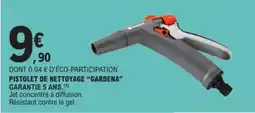 E.Leclerc Drive GARDENA Pistolet de nettoyage offre