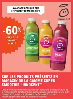 E.Leclerc Drive Sur les produits présents en magasin de la gamme super smoothie innocent offre