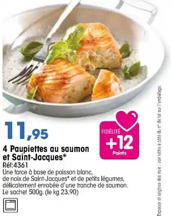 Croque Gel 4 Paupiettes au saumon et Saint-Jacques offre