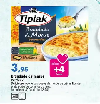 Croque Gel Brandade de morue offre