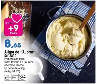 Croque Gel Aligot de l'Aubrac offre