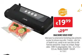 Trafic Machine Sous Vide offre