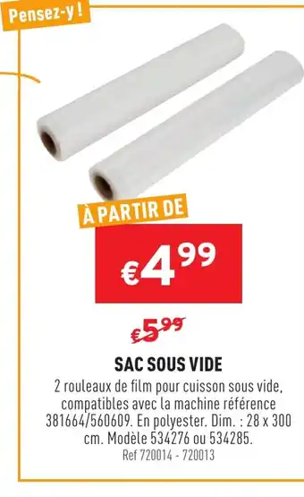 Trafic Sac Sous Vide offre