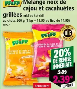 Norma PFIFF Mélange noix de cajou et cacahuètes grillées miel ou hot chili offre