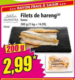 L'ATELIER SAUMEXTRA Filets de hareng fumés