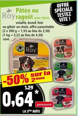 ROY Pâtée ou ragoût pour chiens