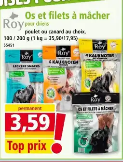 Norma Roy Os et filets à mâcher offre