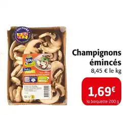 Colruyt Champignons émincés offre