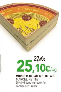 naturéO MARCEL PETITE Morbier au lait cru bio AOP offre