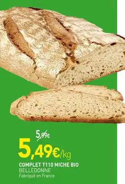 naturéO BELLEDONNE Complet t110 miche bio offre