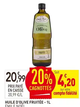 naturéO EMILE NOËL HUILE D'OLIVE FRUITÉE - 1L offre