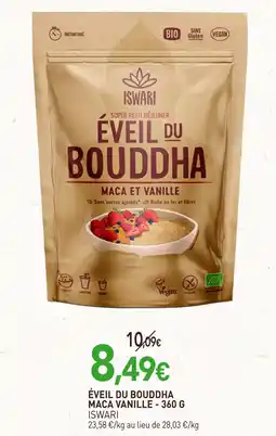 naturéO Iswari Éveil du Bouddha Maca Vanille offre