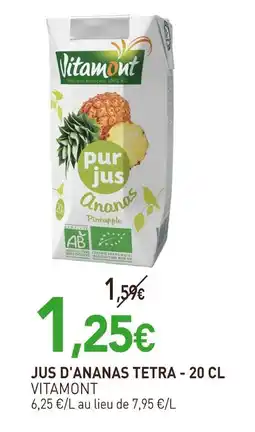 naturéO Vitamont Jus d'ananas tetra offre