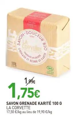 naturéO LA CORVETTE Savon grenade karité 100 g offre