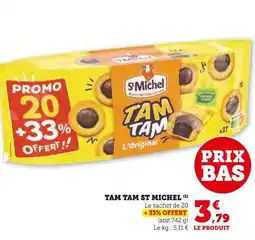 Hyper U St Michel Tam tam offre