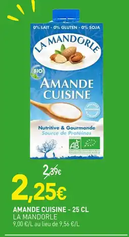 naturéO La Mandorle Amande Cuisine offre