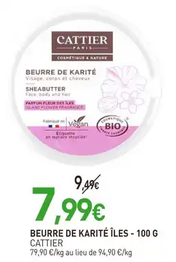 naturéO CATTIER Beurre de karité îles - 100 g offre
