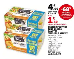 Hyper U Charles & Alice Dessert fruitier sans sucres ajoutés offre
