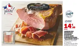 Hyper U SALAISONS CROS Jambon sec supérieur affinage 9 mois sans conservateurs offre