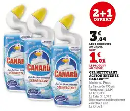 Hyper U CANARD Gel nettoyant action intense désinfectant offre