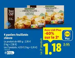 Lidl TOQUE DU CHEF 4 paniers feuilletés chèvre offre