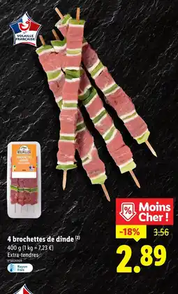 Lidl L'étal du volailler 4 brochettes de dinde offre
