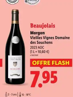 Lidl Domaine des Souchons Morgon Vieilles Vignes offre
