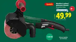 Lidl Machine à satiner/ponceuse à brosse offre