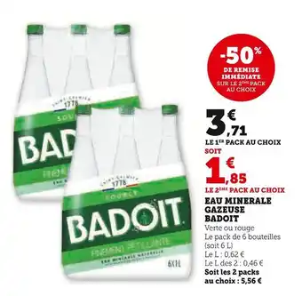 Super U BADOIT Eau minerale gazeuse offre