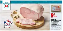 Super U Les Produits U Jambon supérieur cuit au torchon découenné dégraissé offre