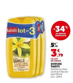 Super U TAHITI Douche Tahiti Vanille & Huile de Coco 100% Naturelle offre