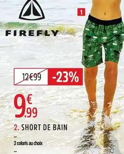 Intersport Firefly Short de bain offre