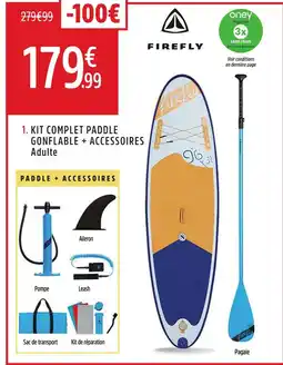 Intersport FIREFLY Kit complet paddle gonflable + accessoires adulte offre