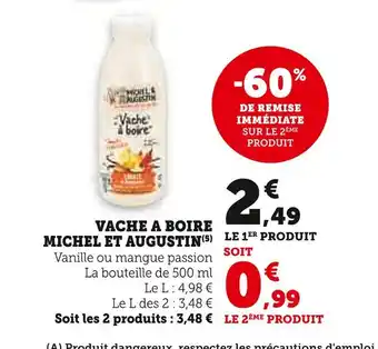 U Express MICHEL ET AUGUSTIN Vache a boire offre