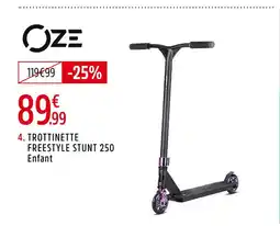 Intersport OZE Trottinette freestyle stunt 250 offre