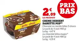 U Express Danette Crème Dessert Pop offre